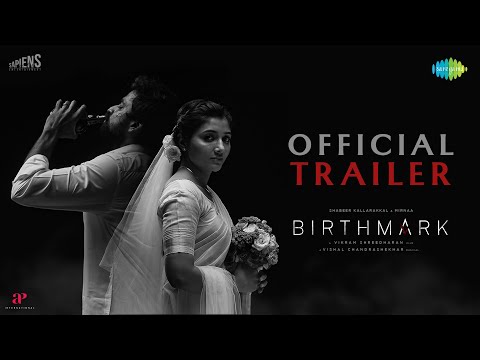 Birthmark - Official Trailer| Shabeer Kallarakkal,Mirnaa| Vishal Chandrashekhar | Vikram Shreedharan