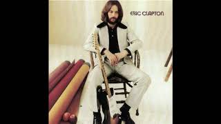 Eric Clapton - Easy Now