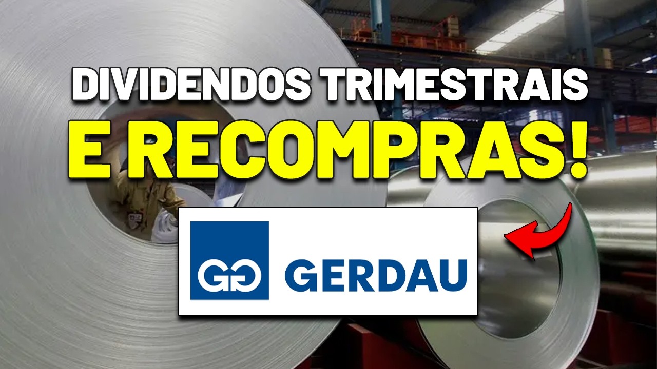 NOVO DIVIDENDO TRIMESTRAL e RECOMPRAS DE AÇÕES | GERDAU: RESULTADOS 4T25 - GGBR3 GGBR4 GOAU4 GOAU3