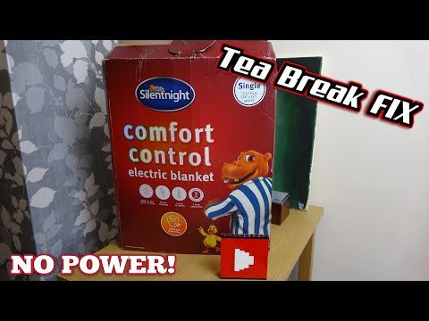 Faulty Electric Blanket - No Power - Tea Break Fix