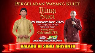 Download lagu 🔴 LIVE WAYANG KULIT KI SIGID ARIYANTO - BIMA SUCI - ANDIK TB CS - 29 NOV 2025 mp3