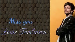Miss You/Louis Tomlinson/LyricalGautam