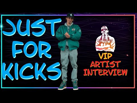 Just For Kicks VIP Artist Interview