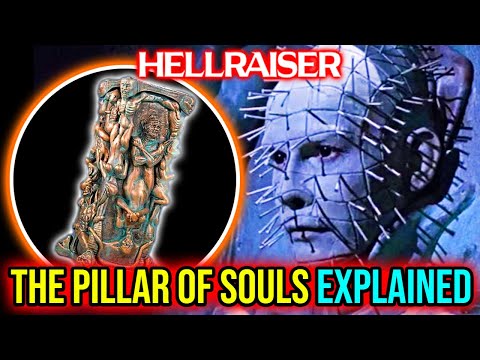 Pillar of Souls (Hellraiser) Explored - A Horrifying Art Form That Entraps Cenobites Like Pinhead!