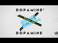 Dopamine S3RL Ft Sara