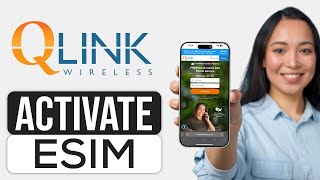 How To Activate eSIM On QLink Wireless (2025) - Full Guide