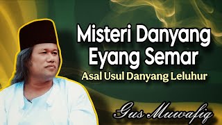 Download lagu Asal Usul Danyang Eyang Semar - Ngaji Gus Muwafiq terbaru mp3 Download lagu Asal Usul Danyang Eyang Semar - Ngaji Gus Muwafiq terbaru mp3