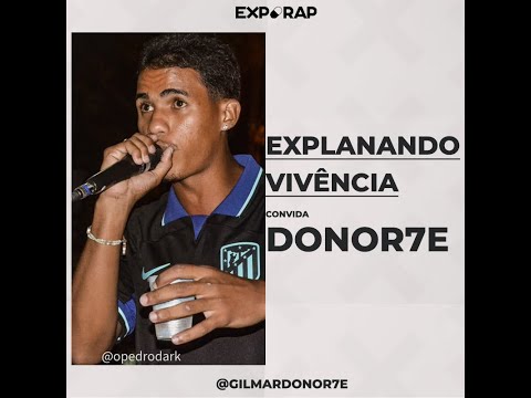 Explanando Vivência #15 - Donor7e