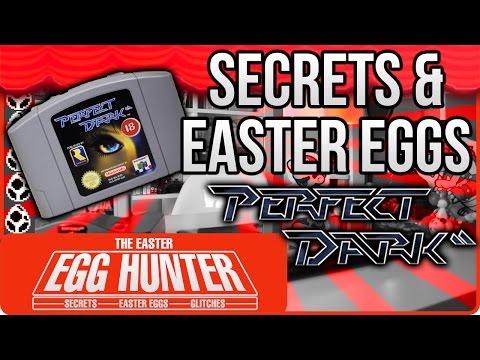 Perfect Dark N64 Secrets & Easter Eggs - The Easter Egg Hunter