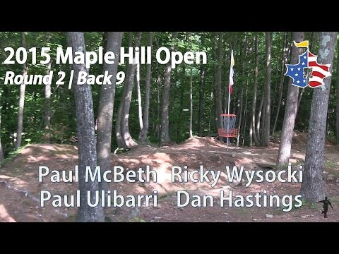 The Disc Golf Guy - Vlog #300 - 2015 Maple Hill Open - McBeth, Wysocki, Ulibarri, Hastings R2B9