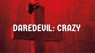 Daredevil: Crazy