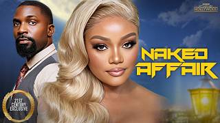 Naked Affair || ESO DIKE CHINENYE ULAGBUE || 2026 Nigerian Nollywood Movies