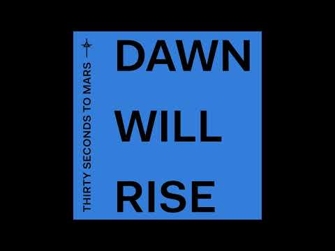 Dawn Will Rise