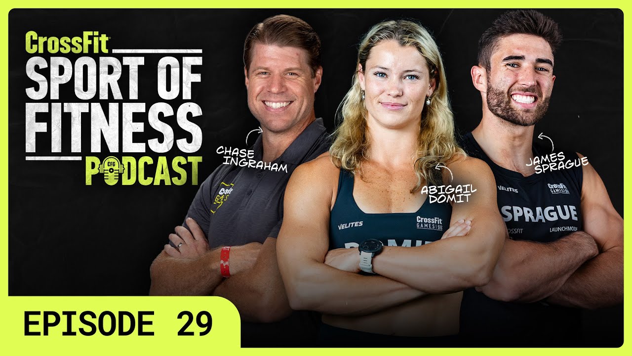 Abigail Domit and James Sprague are Games Bound | Sport of Fitness Podcast