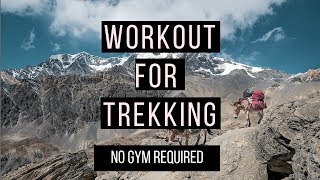 WARNING: ADVANCED 30 Minute backyard workout for Trekkers or Mountaineers