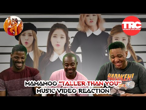 MAMAMOO "Taller Than You" Reaction