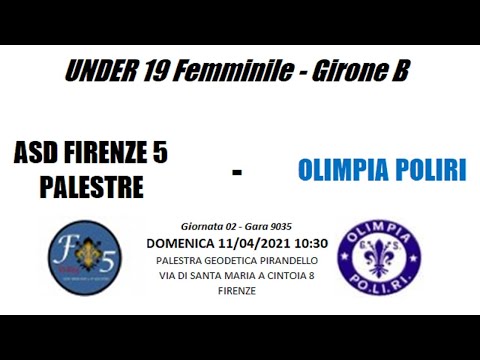 U19FB - G02 - ASD FIRENZE 5 PALESTRE vs OLIMPIA POLIRI