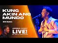 Kung Akin Ang Mundo - Sofronio Vasquez  Live in Concert
