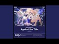 Against the Tide (Original Game Soundtrack)