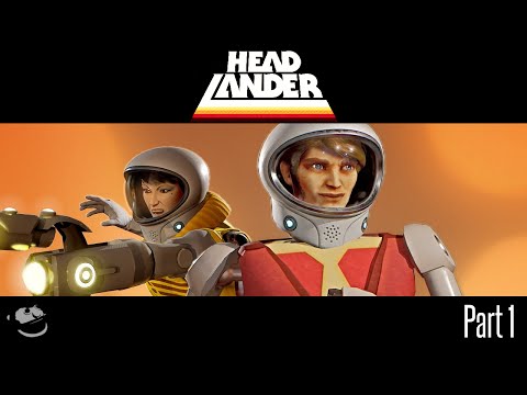 Headlander (Part 1)