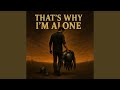 That S Why I Walk Alone