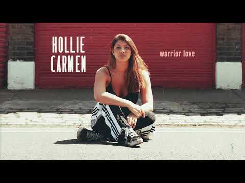 Hollie Carmen - Warrior Love