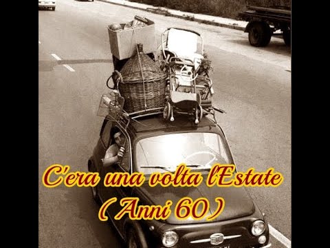 C'era una volta l'Estate (Anni 60)