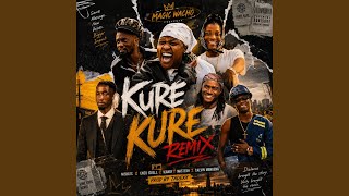 Kure-Kure (feat. Enzo ishall, Nisha Ts, Master H, Calvin Mangena & ICandy) (Remix) Kure-Kure (feat. Enzo ishall, Nisha Ts, Master H, Calvin Mangena & ICandy) (Remix)
