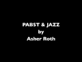 Pabst & Jazz - Asher Roth 