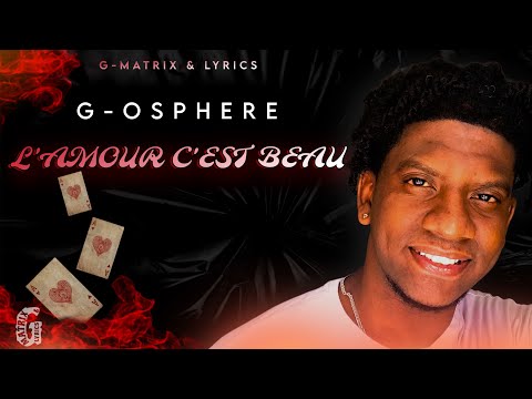 G-osphere - L’AMOUR C’EST BEAU ( Official Lyrics visualizer)