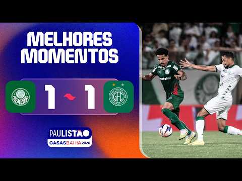 PALMEIRAS 1 X 1 GUARANI | MELHORES MOMENTOS | 8ª RODADA | PAULISTÃO CASAS BAHIA 2026