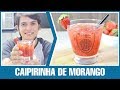 Caipirinha de Morango: Uma Receita Deliciosa e Fácil