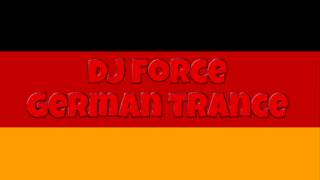 Dj Force - German Trance Mix