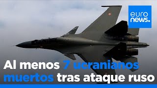 Al menos 7 civiles muertos en ataques rusos en Ucrania en vísperas de la reunión entre Trump y Putin