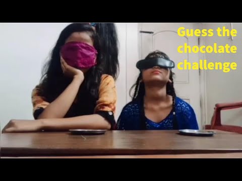Guess the chocolate challenge