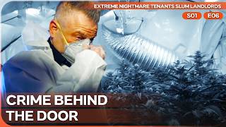 Inside a Rental Home Turned Into a Drug Farm | Extreme Nightmare Tenants Slum Landlords