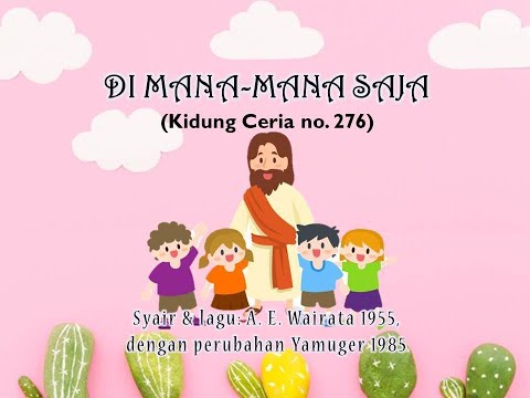 Di Mana-mana Saja (KC 276)