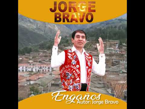 Jorge Bravo - Engaños