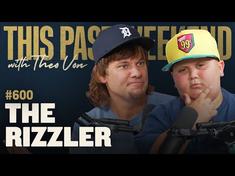 The Rizzler | This Past Weekend w/ Theo Von #600 video thumbnail