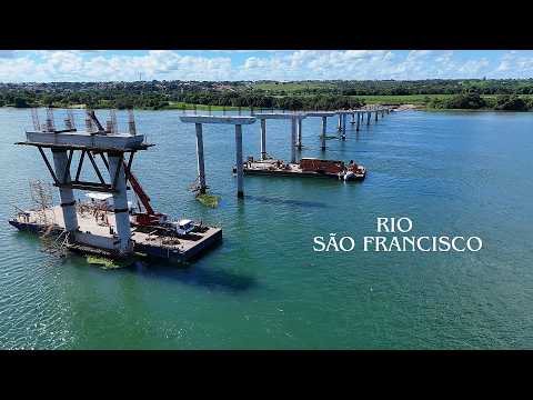 Construção da Ponte entre Penedo - AL e Neópolis - SE  (junho de 2026) Segue em Ritmo Acelerado!!