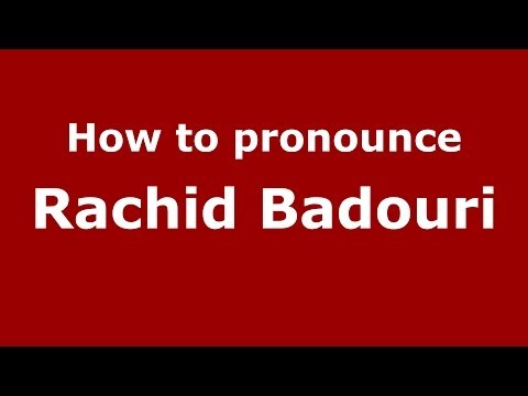 How to pronounce Rachid Badouri (Arabic/Morocco) - PronounceNames.com