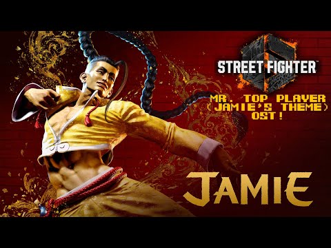 Street Fighter 6 - Mr. Top Player (Jamie's Theme) OST