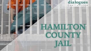 Hamilton County Jail - Dialogues Chattanooga // 2017