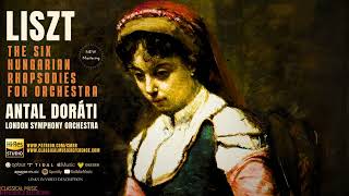 Download lagu Liszt - The Six Hungarian Rhapsodies for Orchestra (ct.rc.: Antal Doráti, London Symphony Orchestra) mp3