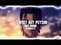 sweet but psycho - Ava Max ( Edit Audio)