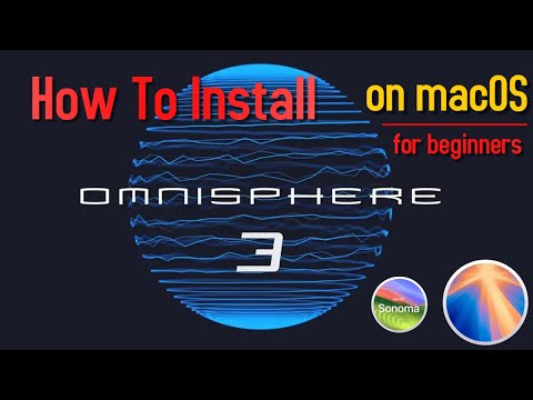 How to Install Omnisphere 3 on Mac | Step by Step Tutorial 2025