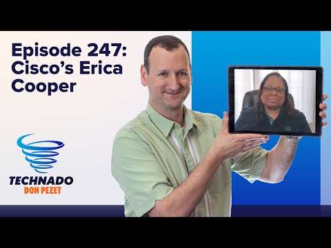 Technado, Ep. 247: Cisco's Erica Cooper
