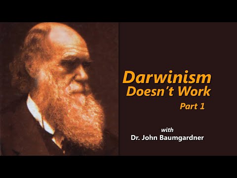 Origins: Darwinism Doesn’t Work part 1