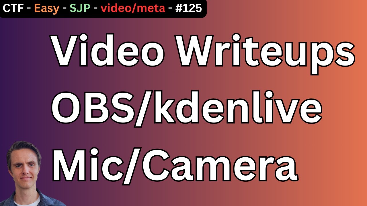 Creating a CTF Writeup Video