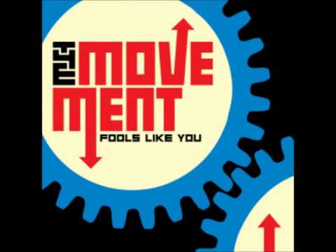 The Movement - Monday Morning